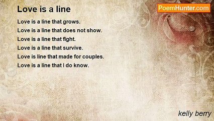 kelly berry - Love is a line