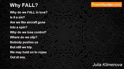 Julia Klimenova - Why FALL?
