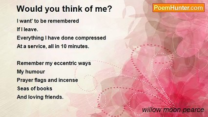 willow moon pearce - Would you think of me?