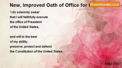 Max Reif - New, Improved Oath of Office for the President of the United States