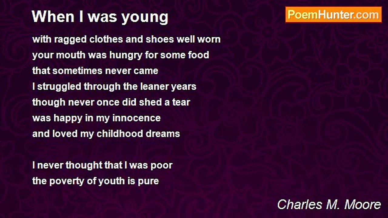 Charles M. Moore - When I was young