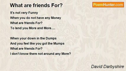 David Darbyshire - What are friends For?