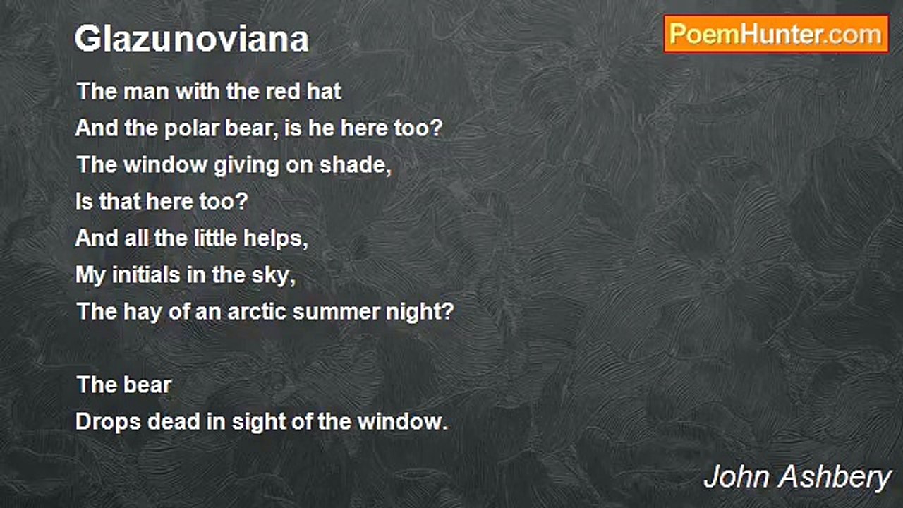 John Ashbery - Glazunoviana