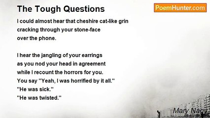 Mary Nagy - The Tough Questions