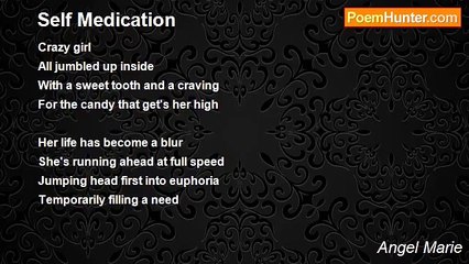 Angel Marie - Self Medication