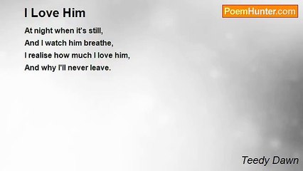 Teedy Dawn - I Love Him