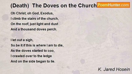 K. Jared Hosein - (Death)  The Doves on the Church Roof