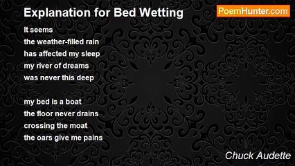 Chuck Audette - Explanation for Bed Wetting