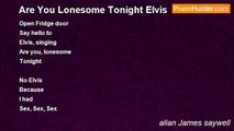 allan James saywell - Are You Lonesome Tonight Elvis