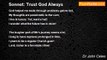 Dr John Celes - Sonnet: Trust God Always