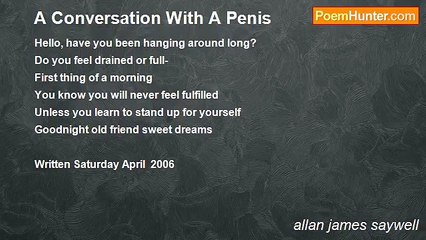 allan james saywell - A Conversation With A Penis