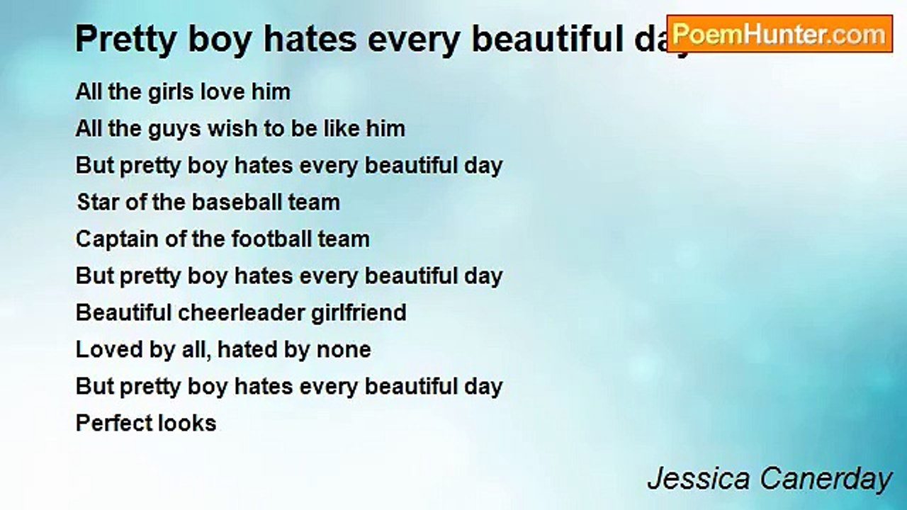 Jessica Canerday - Pretty boy hates every beautiful day