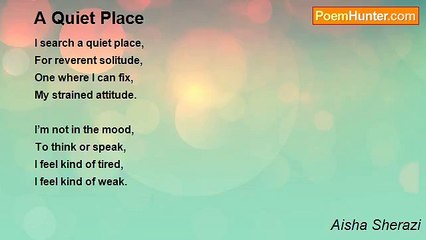 Aisha Sherazi - A Quiet Place