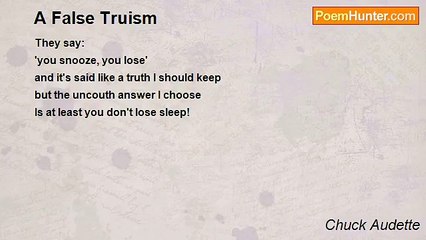 Chuck Audette - A False Truism