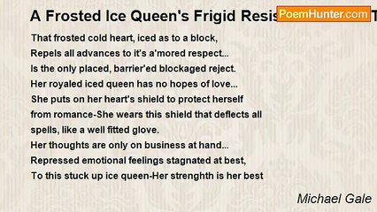 Michael Gale - A Frosted Ice Queen's Frigid Resistant Test Of The Heart.