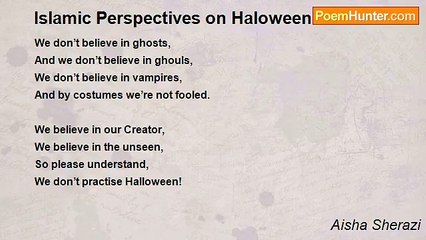 Aisha Sherazi - Islamic Perspectives on Haloween