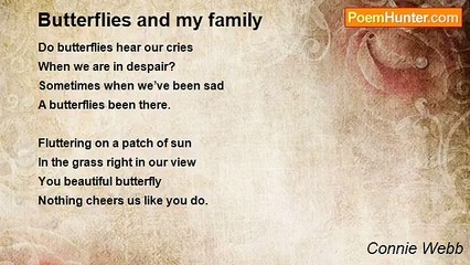 Connie Webb - Butterflies and my family