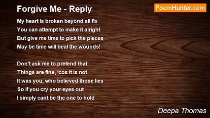 Deepa Thomas - Forgive Me - Reply