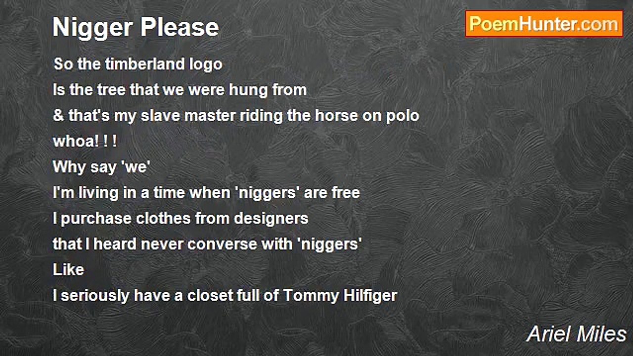 Ariel Miles - Nigger Please