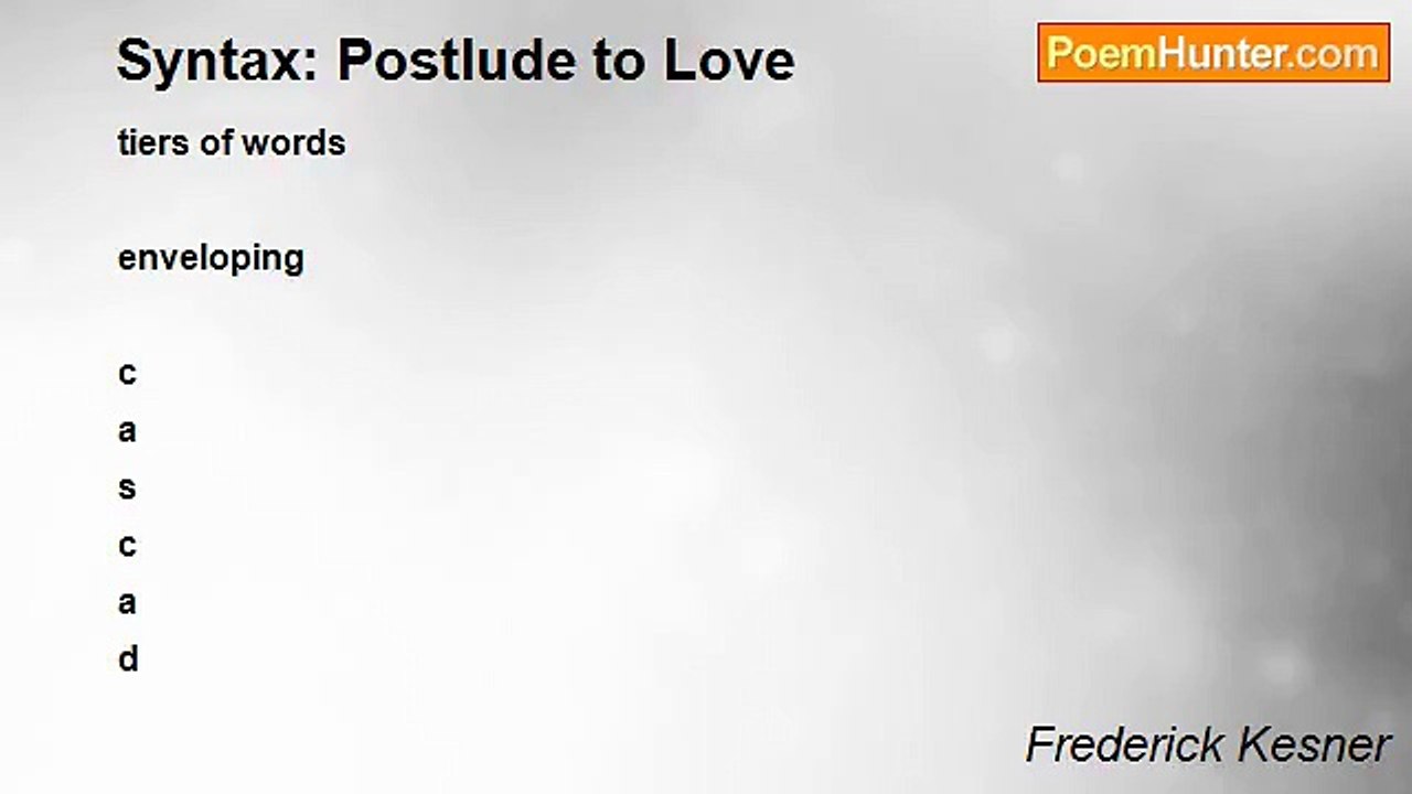 Frederick Kesner - Syntax: Postlude to Love