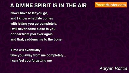 Adryan Rotica - A DIVINE SPIRIT IS IN THE AIR