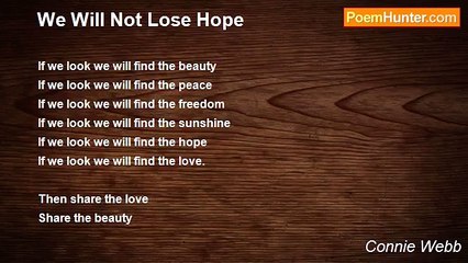 Connie Webb - We Will Not Lose Hope