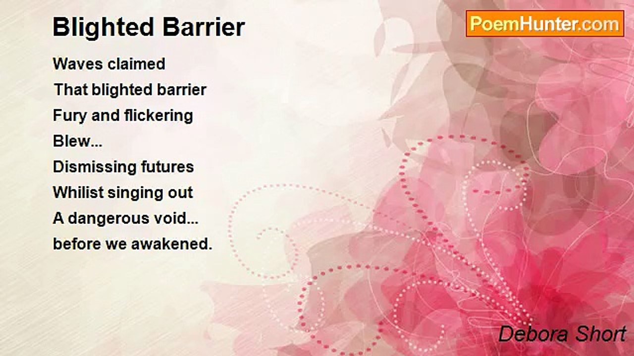 Debora Short - Blighted Barrier