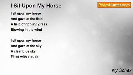 Ivy Schex - I Sit Upon My Horse