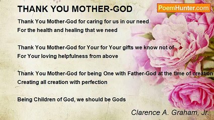 Clarence A. Graham, Jr. - THANK YOU MOTHER-GOD