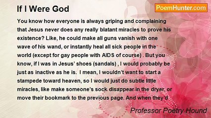 Professor Poetry Hound - If I Were God