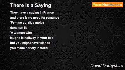 David Darbyshire - There is a Saying