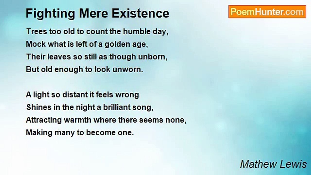 Mathew Lewis - Fighting Mere Existence