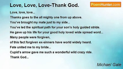 Michael Gale - Love, Love, Love-Thank God.