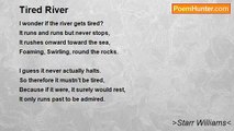 >Starr Williams< - Tired River