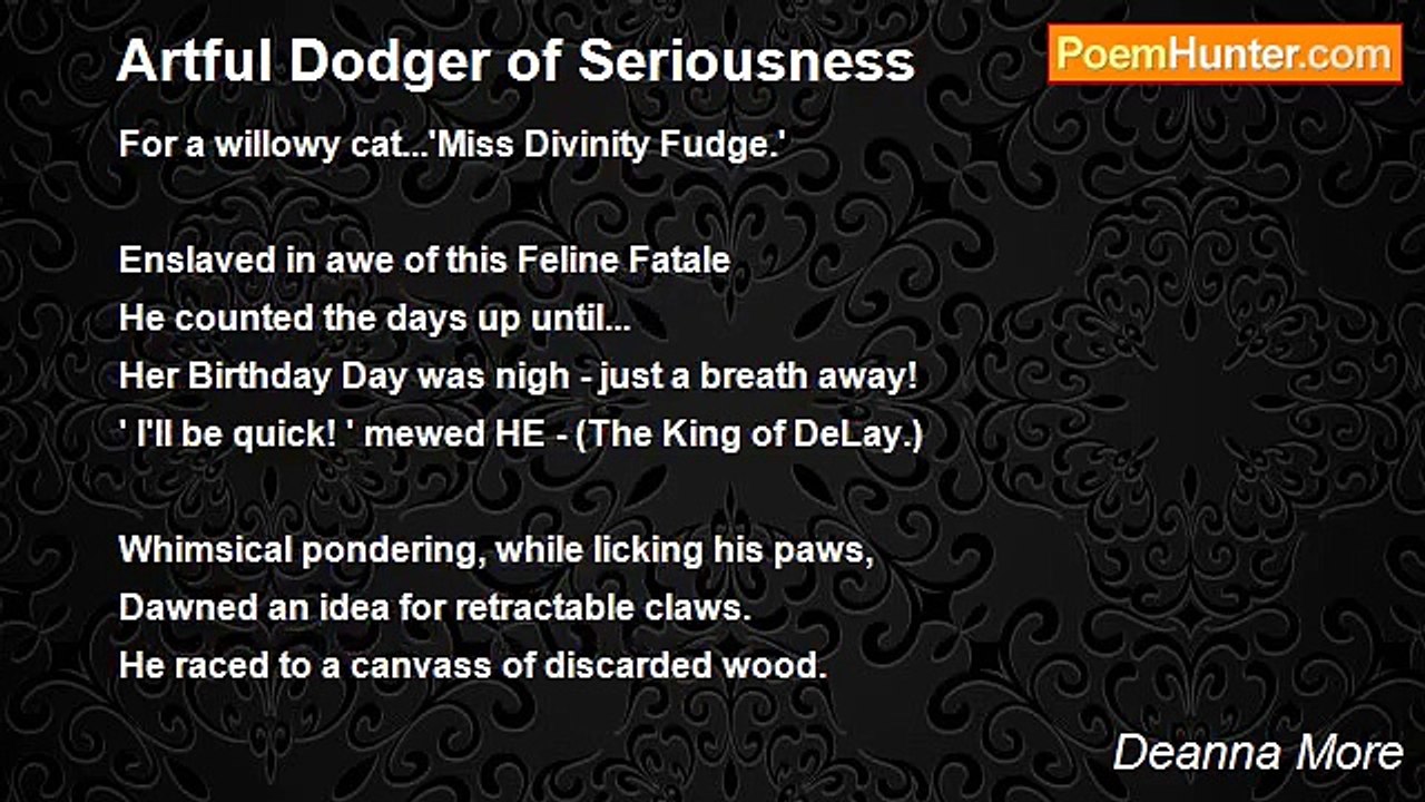 Deanna More - Artful Dodger of Seriousness