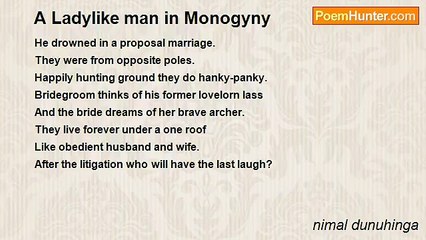 nimal dunuhinga - A Ladylike man in Monogyny