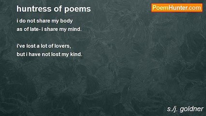 s./j. goldner - huntress of poems