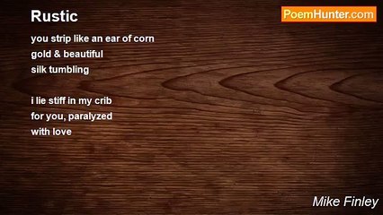 Mike Finley - Rustic