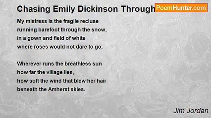 Jim Jordan - Chasing Emily Dickinson Through The Snow