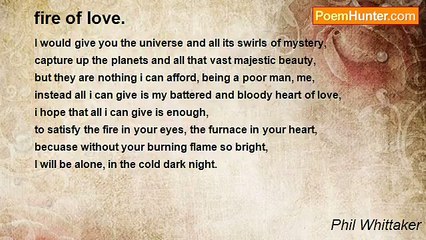 Phil Whittaker - fire of love.
