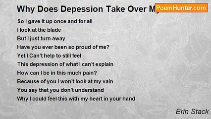 Erin Stack - Why Does Depession Take Over My Heart?