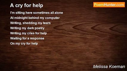 Melissa Koeman - A cry for help