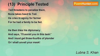 Lubna S. Khan - (13)  Principle Tested