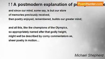 Michael Shepherd - ! ! A postmodern explanation of poetry: for Mike who asked