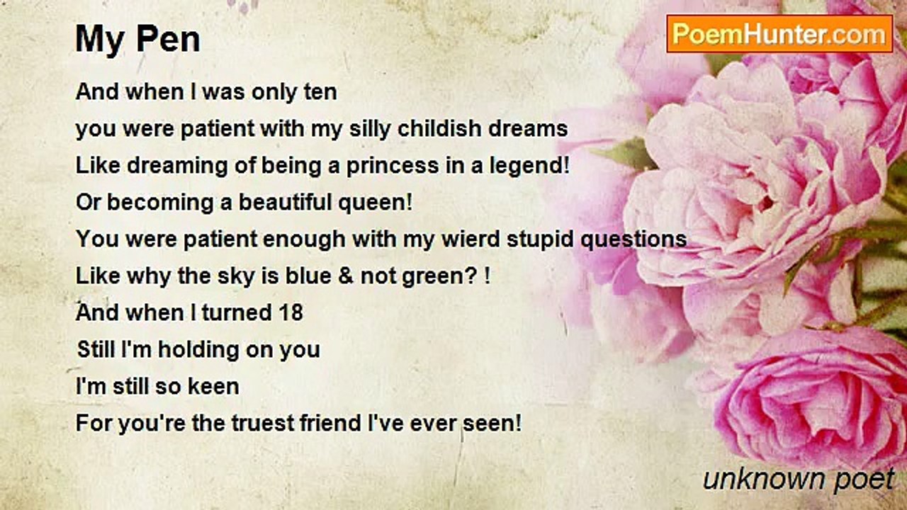 unknown poet - My Pen