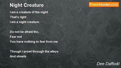 Dee Daffodil - Night Creature