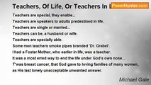 Michael Gale - Teachers, Of Life, Or Teachers In LIfe.