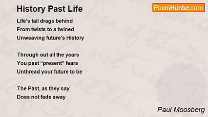 Paul Moosberg - History Past Life