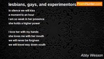Abby Wesson - lesbians, gays, and experimentors