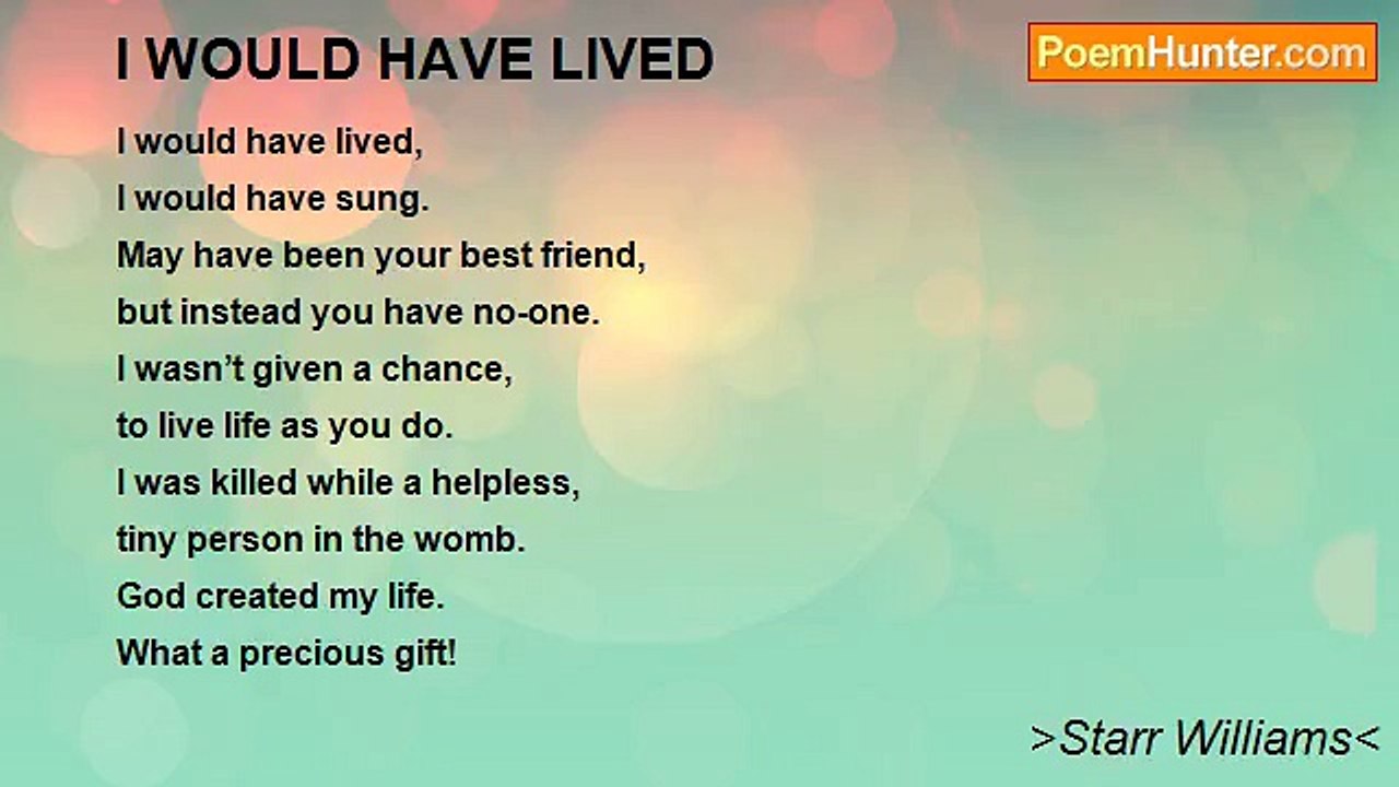 >Starr Williams< - I WOULD HAVE LIVED